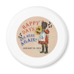 Black Americana Obama Happy Days Are Here Again Refrigerator Magnets