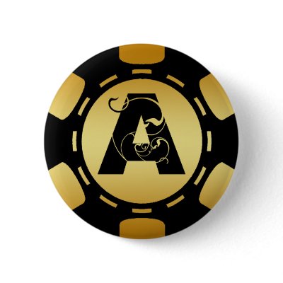 BLACK AND GOLD MONOGRAM A POKER CHIP PINBACK BUTTONS by dgpaulart
