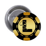 BLACK AND GOLD MONOGRAM LETTER L POKER CHIP PINBACK BUTTON