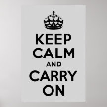 Black and Gray Keep Calm and Carry On Posters