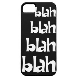Black and White Blah Blah Blah iPhone 5s Case iPhone 5 Cover