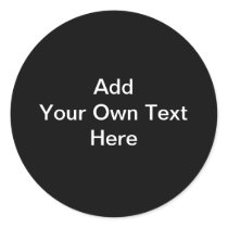 Black and White design, custom text. Round Sticker