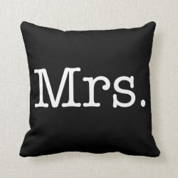 Black and White Mrs. Wedding Anniversary Quote Throw Pillows