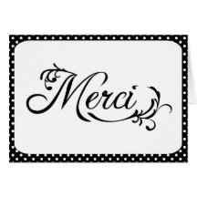 Black and White Thank You "Merci" Card
