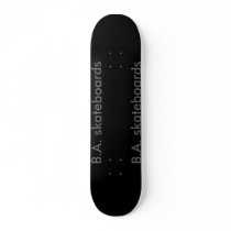 black, B.A. skateboards, B.A. skateboards