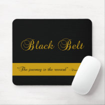 Black Belt Journey mousepads