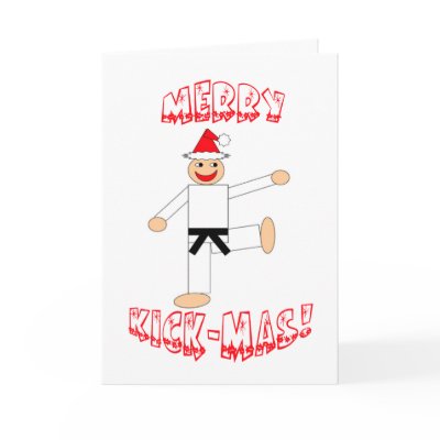 Black Belt Merry Kick-Mas! Greeting Card by loraseverson