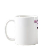 Black Belts Wear Pink Too! Coffee Mug
