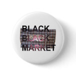 BLACK BLACK MARKET originals Pins