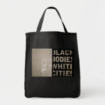Black Bodies White Cities bags