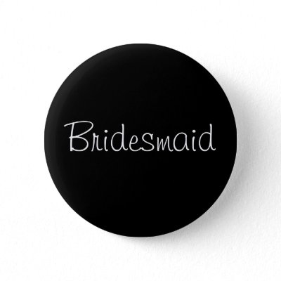 Black Bridesmaid Pin