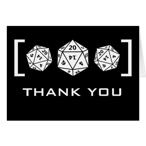 black_d20_dice_gamer_wedding_thank_you_card-reb76fcfde62a41e99ccda24a1d13d7ad_xvua8_8byvr_512.jpg