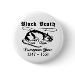 Black Death Pins