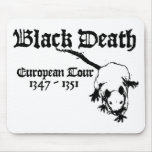 Black Death European Tour mousepads