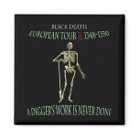 Black Death World Tour Fridge Magnet