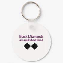 Black diamonds are a girls best friend keychains