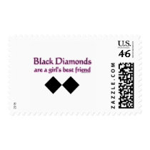 Black diamonds are a girls best friend postage
