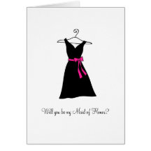 Black Dress, Will you be my Maid of Honor? Card