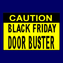 _Black Friday Door Buster!! Print by Lotacats _Black Friday Door Buster!! Print