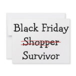Black Friday Shopper Survivor gear and t-shirts. Personalized Invitation