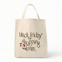 Black Friday Shopping Team bags by Just2Cute Black Friday Shopping Team bags