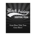 Black Friday Shopping Team flyers