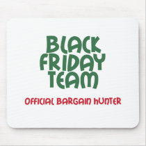 Black Friday Team: Official Bargain Hunter Mouse Pad