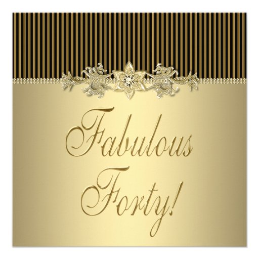 Black Gold Elegant Womans 40th Birthday Party Announcement (front side)