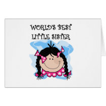 Black Haired Best Little Sister cards by familymembers Black Haired Best Little Sister cards