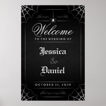 Black Halloween Spider & Web Welcome To Wedding Poster by juliea2010 at Zazzle