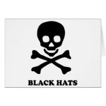 ** Black Hats ** Greeting Cards