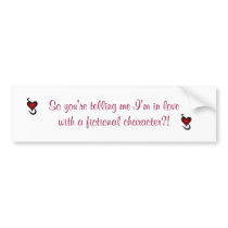 black_heart, black_heart, So you're telling me ... bumper stickers