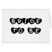 Black Hearts Bride to Be Greeting Cards