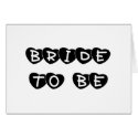 Black Hearts Bride to Be cards by weddingsareus Black Hearts Bride to Be cards