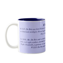 Black History Fact (W.E.B. Du Bois) Mug