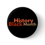 BLACK HISTORY MONTH Button