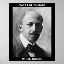 Black History Month Heroes - W.E.B. DuBois Posters