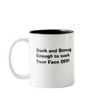 Black Hole Coffee Dark and Strong, ... mugs by captphrank Black Hole Coffee Dark and Strong, ... mugs