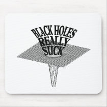 Black Holes Really Suck Mousepads