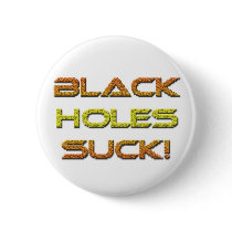 Black-Holes-Suck buttons