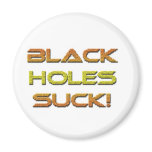 Black-Holes-Suck magnets