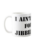 Black Jibber Jabber Mug