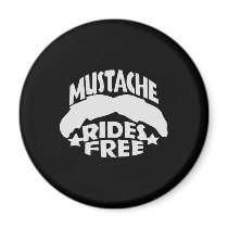 Black Mustache Rides Free magnets by WhiteTiger_LLC Black Mustache Rides Free magnets