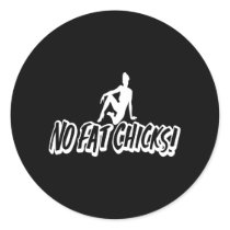 Black No Fat Chicks stickers