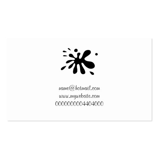 Black Paint Splat, Your Name Here Business Card Templates (back side)
