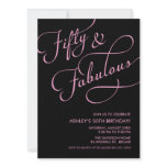 Black &amp; Pink 50 and Fabulous Birthday Invitations