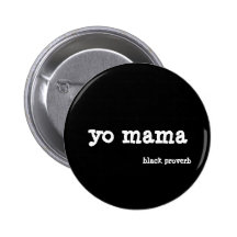 Black Proverb Button