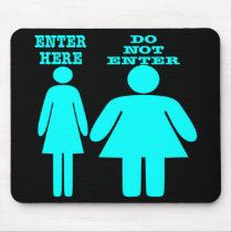 Black Skinny Fat Girl Enter Not mousepads by WhiteTiger_LLC Black Skinny Fat Girl Enter Not mousepads