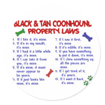 BLACK & TAN COONHOUND Property Laws 2 stickers by poochloverstuff BLACK & TAN COONHOUND Property Laws 2 stickers