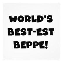Black Text Best-est Beppe T-shirts and Gifts Invitation